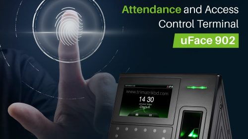 ZKTeco uFace902 Price in Bangladesh, TRIMATRIK MULTIMEDIA, Biometric Attendance System Sales in Uttara